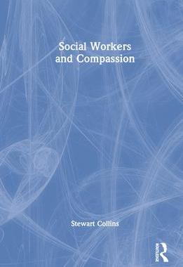 [预订]Social Workers and Compassion 9780367631697