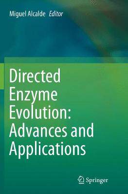 【预订】Directed Enzyme Evolution: Advances and Applications
