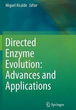 【预订】Directed Enzyme Evolution: Advances and Applications