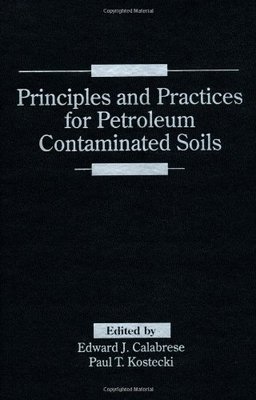 【预订】Principles and Practices for Petroleum Contaminated Soils