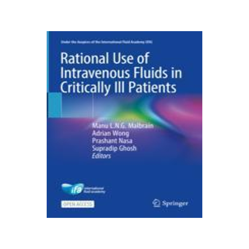 [预订]Rational Use of Intravenous Fluids in Critically Ill Patients 9783031422041