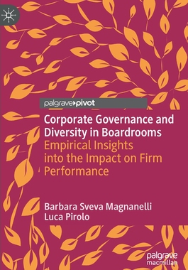 【预订】Corporate Governance and Diversity in Boardrooms