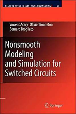 【预订】Nonsmooth Modeling and Simulation for Switched Circuits 9789400733855