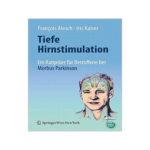 预订 Tiefe Hirnstimulation: Ein Ratgeber für Betroffene bei Morbus Parkinson