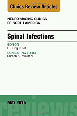 【预订】Spinal Infections, An Issue of Neuroimaging Clinics
