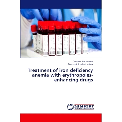 预订 Treatment of iron deficiency anemia with erythropoies-enhancing drugs: 9786208169992