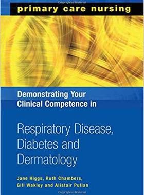 【预售】Demonstrating Your Clinical Competence in Respiratory Disease, Diabetes and Dermatology