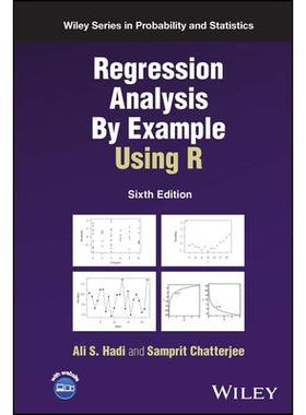 预订 Regression Analysis By Example Using R, Sixth Edition使用R语言的示例回归分析 第6版: 9781119830870