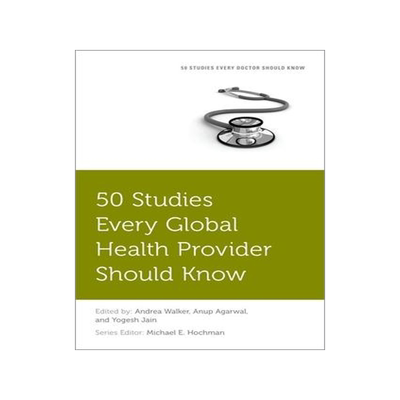 [预订]50 Studies Every Global Health Provider Should Know 9780197548721