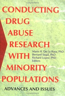 【预订】Conducting Drug Abuse Research with Minority Populations