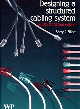 【预订】Designing a Structured Cabling System to ISO 11801