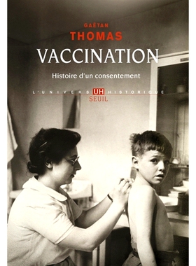 预订 Vaccination : histoire d’un consentement 疫苗接种：同意的故事: 9782021491012