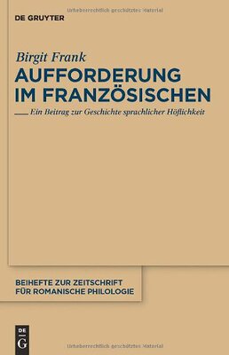 【预订】Aufforderung im Französischen 9783110235579