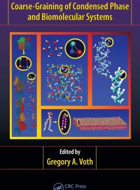【预订】Coarse-Graining of Condensed Phase and Biomolecular Systems