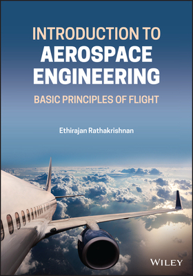 【预订】Introduction To Aerospace Engineering: Basic Principles Of Flight 9781119807155