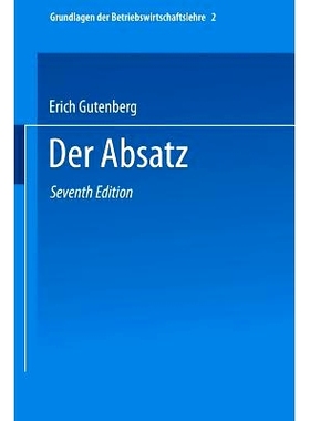 预订 Grundlagen der Betriebswirtschaftslehre: Der Absatz: 9783662373613