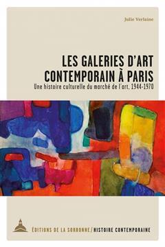 [预订]Les galeries d’art contemporain à Paris : une histoire culturelle du marché de l’art, 1944-197 9791035103071