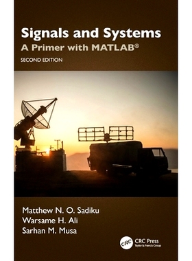 预订 Signals and Systems: A Primer with MATLAB* 信号与系统：MATLAB* 入门 第2版: 9781032468679