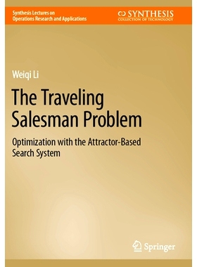 预订 The Traveling Salesman Problem: Optimization with the Attractor-Based Search System 旅行推销员问题：基于吸引子的搜