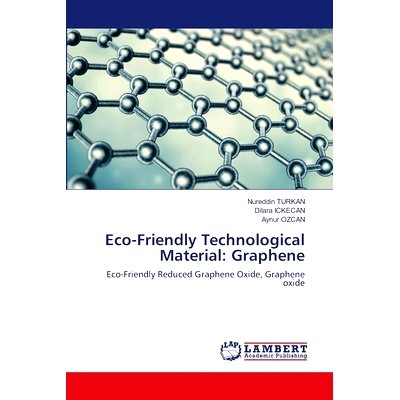 预订 Eco-Friendly Technological Material: Graphene: 9786203841268