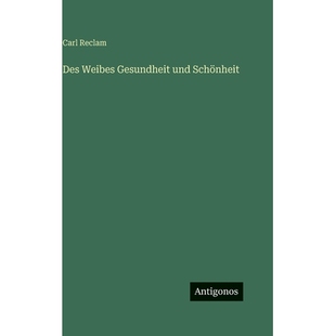 预订 Des Weibes Gesundheit und Schönheit: 9783386337199