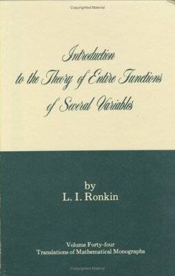 【预售】Introduction to the Theory of Entire Functions of Several Variables