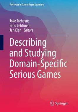 【预订】Describing and Studying Domain-Specific Serious Games