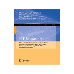 [预订]Ict Education: 52nd Annual Conference of the Southern African Computer Lecturers’ Association, Sac 9783031485350