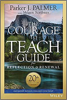 The Courage To Teach Guide For Refle...