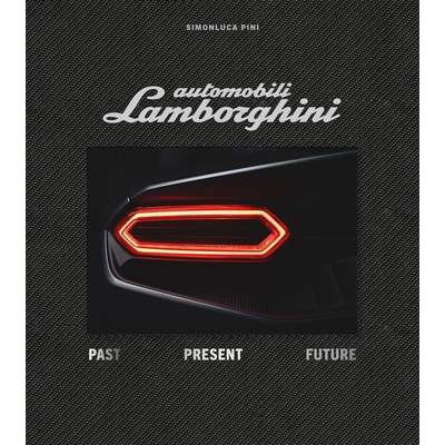 预订 Automobili Lamborghini Special Edition: Past, Present, Future: 9780764370427