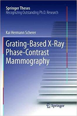 【预售】Grating-Based X-Ray Phase-Contrast M...