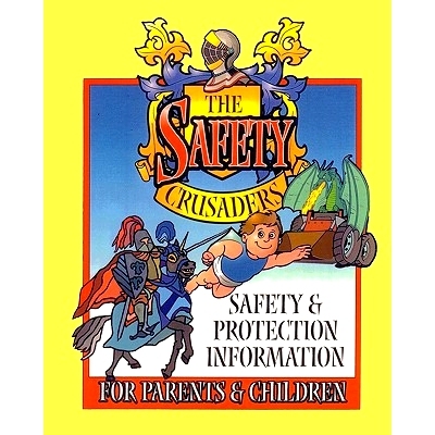 预订 The Safety Crusaders: Safety & Protection Information For Parents And Children: 9781440433337