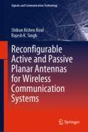 【预订】Reconfigurable Active and Passive Planar Antennas for Wireless Commu 9789811965364