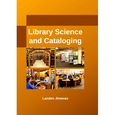 预订 Library Science and Cataloging 图书馆学与编目: 9781635490602