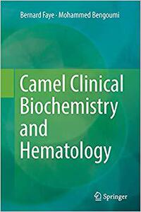 【预售】Camel Clinical Biochemistry and Hema...
