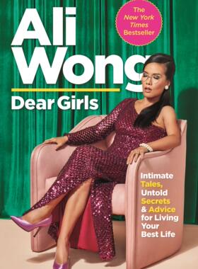 英文原版 Dear Girls 亲爱的女儿们 Ali Wong 段子手 黄阿丽 单口相声 喜剧 Intimate Tales, Untold Secrets and Advice