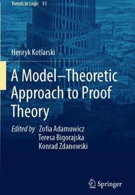 预订 A Model–Theoretic Approach to Proof Theory