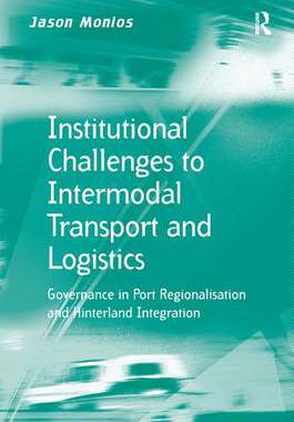 预订 Institutional Challenges to Intermodal Transport and Logistics