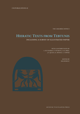 【预订】Hieratic Texts from Tebtunis, 45 9788763546768