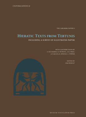 【预订】Hieratic Texts from Tebtunis, 45 9788763546768