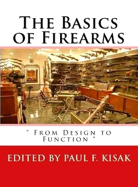 预订 The Basics of Firearms: 