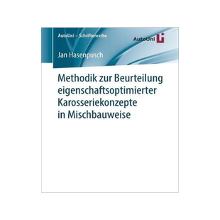 预订 Methodik zur Beurteilung eigenschaftsoptimierter Karosseriekonzepte in Mischbauweise