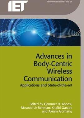 [预订]Advances in Body-Centric Wireless Communication: Applications and State-of-the-art 9781849199896