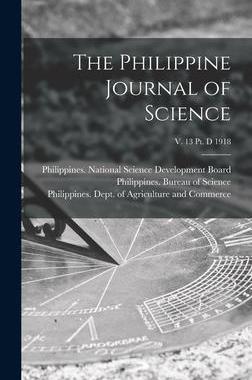 [预订]The Philippine Journal of Science; v. 13 pt. D 1918 9781013345982