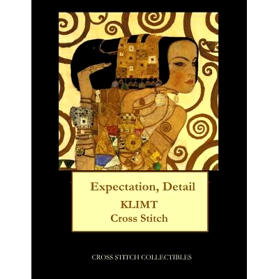 预订 Expectation (Detail): Gustv Klimt cross stitch pattern: 9781548302757