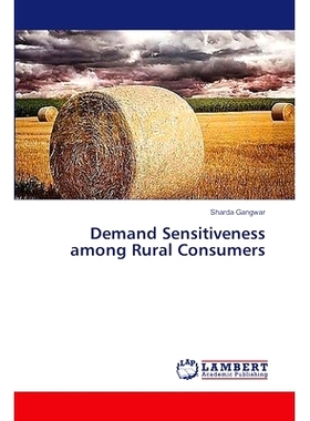预订 Demand Sensitiveness Among Rural Consumers: 9783659394263