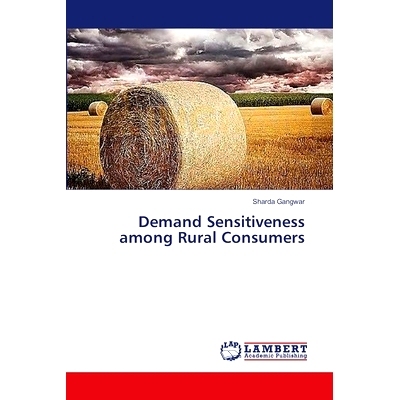 预订 Demand Sensitiveness Among Rural Consumers: 9783659394263