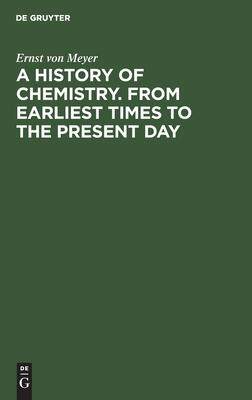 [预订]A History of Chemistry. From Earliest Times to the Present Day 9783112410691