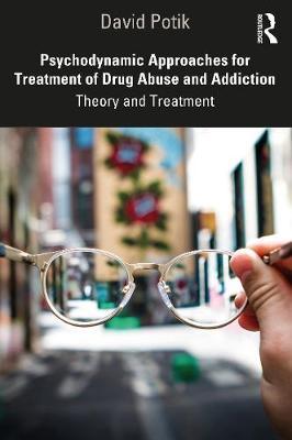 【预订】Psychodynamic Approaches for Treatment of Drug Abuse and Addiction