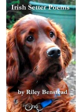 预订 Irish Setter Poems: 9781516984107